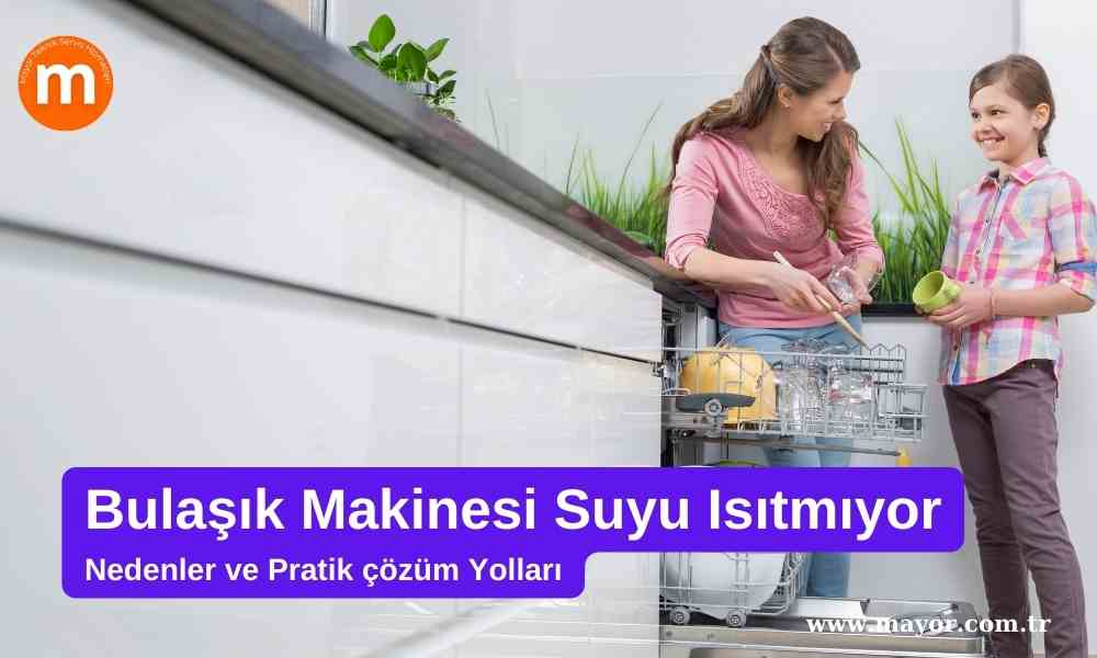 Aeg Bulaşık Makinesi Su Isıtmıyor